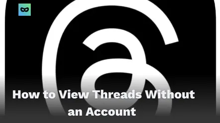 How to View Threads Without an Account How to View Threads Without an Account